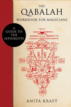 Paperback The Qabalah Workbook for Magicians: A Guide to the Sephiroth Book