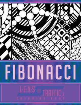 Paperback Fibonacci Coloring Book - LENS Traffic: 8.5 x 11 (21.59 x 27.94 cm) Book