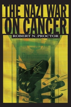 Paperback The Nazi War on Cancer Book