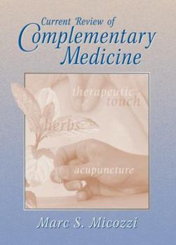 Hardcover Current Review of Complementary Medicine Book