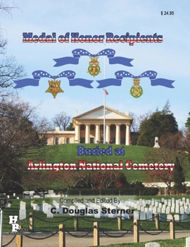 Paperback Medal of Honor Recipients Buried at Arlington National Cemetery Book
