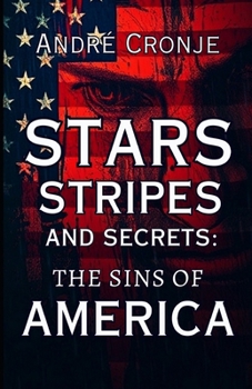 Paperback Stars, Stripes, AD Secrets: The Sins of America Book