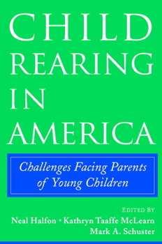Paperback Child Rearing in America Book