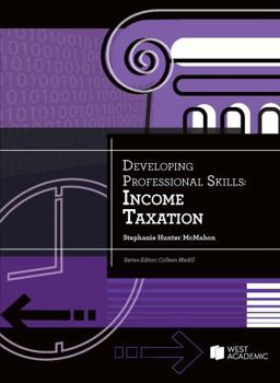 Paperback Developing Professional Skills: Income Taxation Book