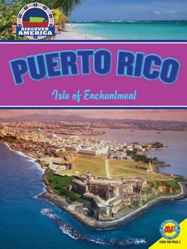 Library Binding Puerto Rico: Isle of Enchantment Book