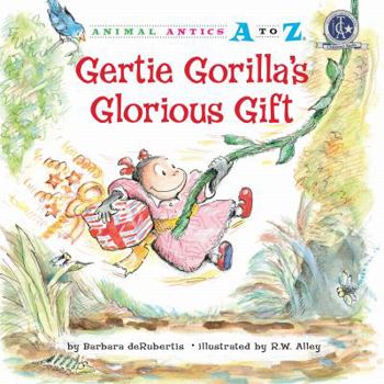 Library Binding Gertie Gorilla's Glorious Gift Book