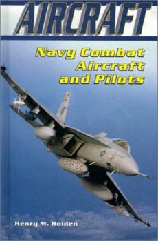 Library Binding Navy Combat Aircraft and Pilots Book