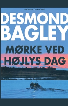 M?rke ved h?jlys dag