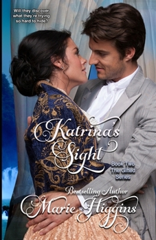 Paperback Katrina's Sight (Regency Romance Suspense, Book 2) Book