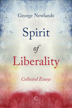 Paperback Spirit of Liberality: Collected Essays Book