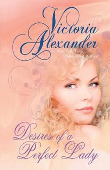 Paperback Desires of a Perfect Lady [Large Print] Book