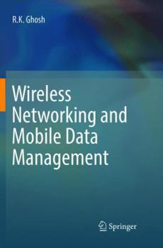 Paperback Wireless Networking and Mobile Data Management Book