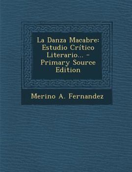 La Danza Macabre: Estudio Crítico Literario...