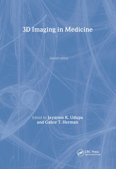 Hardcover 3D Imaging in Medicine, Second Edition Book