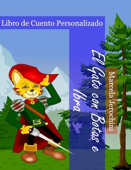 El Gato con Botas e Ibra: Libro de Cuento Personalizado