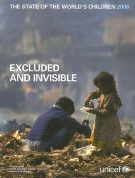 Paperback The State of the World's Children: Excluded and Invisible Book