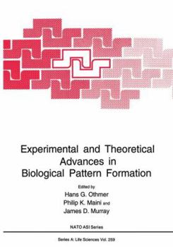 Paperback Experimental and Theoretical Advances in Biological Pattern Formation Book