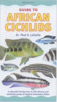 Hardcover An Interpet Guide to African Cichlids Book