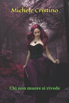 Paperback Chi non muore si rivede [Italian] Book