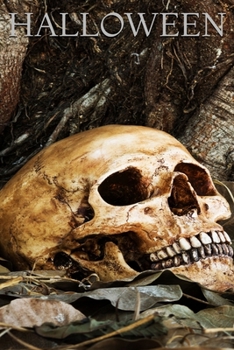 HALLOWEEN , SKULL NOTEBOOK , MEMORY BOOK TO WRITE OR DRAW  , 6X9 , 100 BEAUTIFUL PAGES , NOTES , JOURNAL , MEMORY BOOK: school notes , notebook , journal