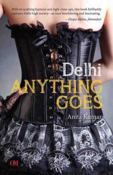 Paperback Delhi Anything Goes Book