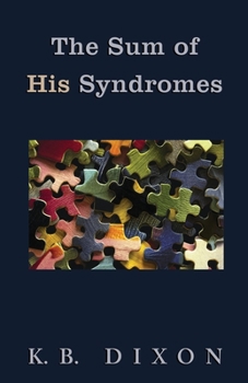 Paperback The Sum of His Syndromes Book