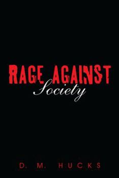 Paperback Rage Against Society Book