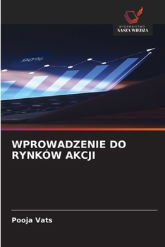Wprowadzenie Do Rynków Akcji (Polish Edition)