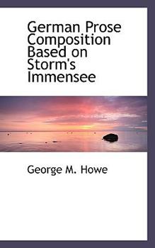 Paperback German Prose Composition Based on Storm's Immensee Book