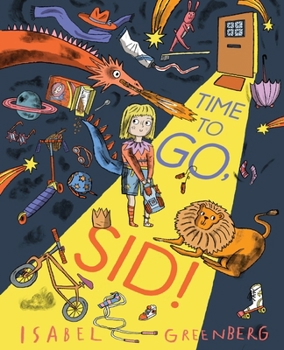 Hardcover Time to Go, Sid!: A Picture Book