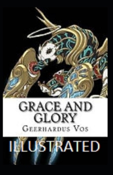 Paperback Grace and Glory Illustrated Book