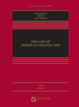 Hardcover The Law of American Health Care Book