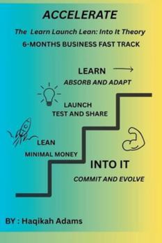 Paperback Accelerate: Learn Launch Lean: Into It Theory Book