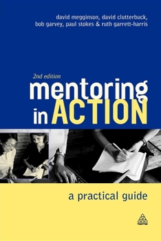 Paperback Mentoring in Action: A Practical Guide for Managers Book