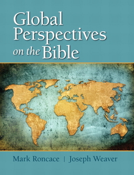 Paperback Global Perspectives on the Bible Book