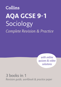 Paperback Aqa GCSE 9-1 Sociology All-In-One Complete Revision and Practice: Ideal for Home Learning, 2023 and 2024 Exams Book