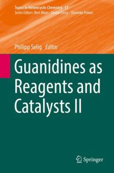Hardcover Guanidines as Reagents and Catalysts II Book