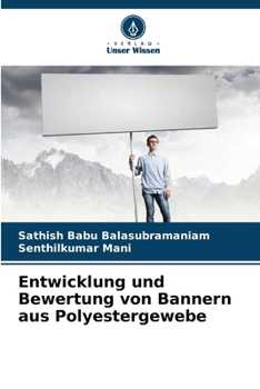 Paperback Entwicklung und Bewertung von Bannern aus Polyestergewebe [German] Book