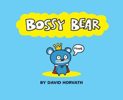 Hardcover Bossy Bear Book