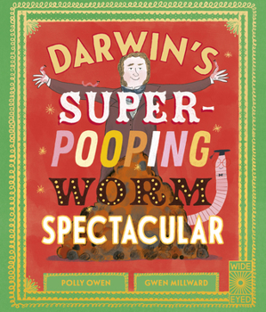 Paperback Darwin's Super-Pooping Worm Spectacular Book