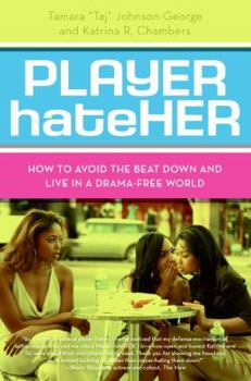 Paperback Player Hateher: How to Avoid the Beat Down and Live in a Drama-Free World Book