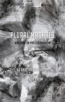 Paperback Plural Maghreb: Writings on Postcolonialism Book