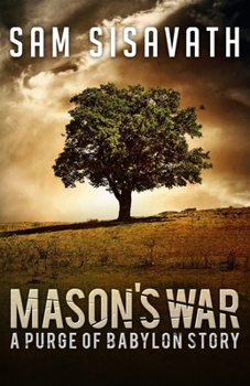 Paperback Mason's War: A Purge of Babylon Story Book