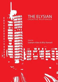 Paperback The Elysian: Creative Responses Book