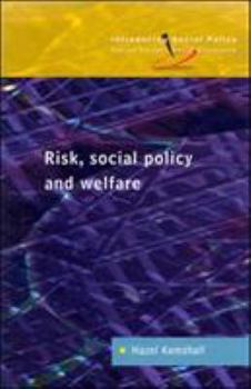 Paperback Risk, Social Policy and Welfare Book