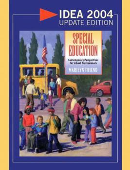 Special Education: Contemporary Perspectives for School Professionals