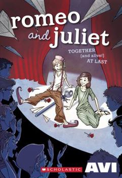 Paperback Romeo and Juliet Together (and Alive!) at Last Book