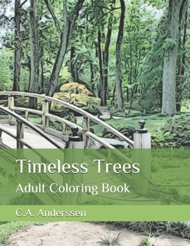 Paperback Timeless Trees: Adult Coloring Book