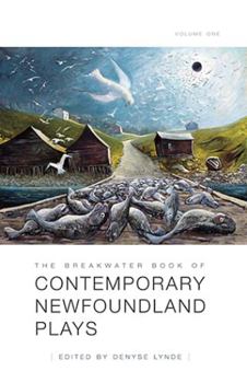 Paperback The Breakwater Book of Contemporary Newfoundland Plays, Vol 1 Book
