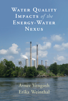 Hardcover Water Quality Impacts of the Energy-Water Nexus Book